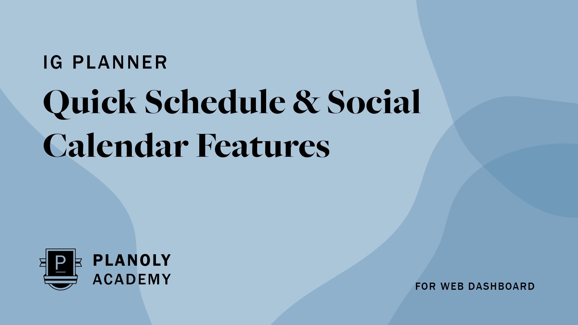 Quick Schedule & Social Calendar